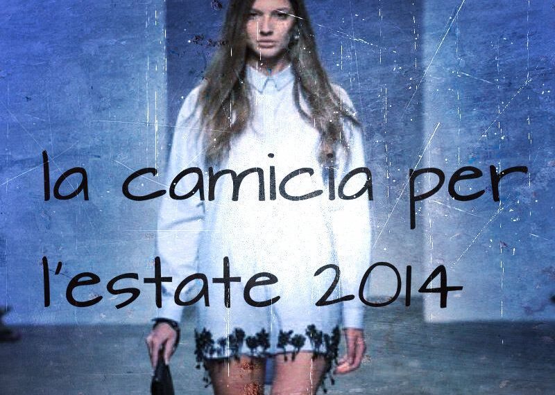 Il trend dell'Estate 2014 vuole la camicia azzurra