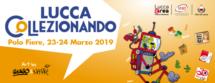 Lucca Collezionando 2019: 10 motivi per esserci