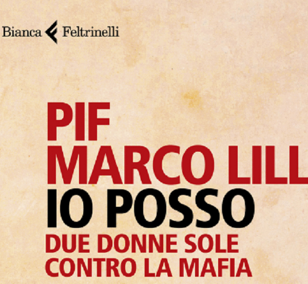 Due donne sole contro la mafia. In libreria&hellip;