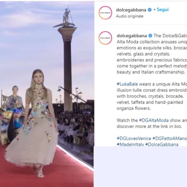 Dolce&Gabbana a Venezia tra alta moda e star:&hellip;
