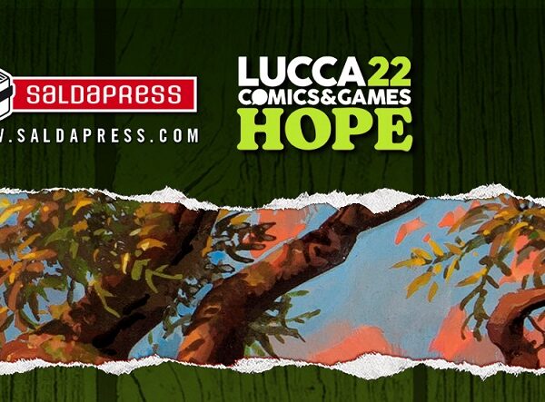 Ospiti, anteprime e novità saldaPress a Lucca Comics&hellip;