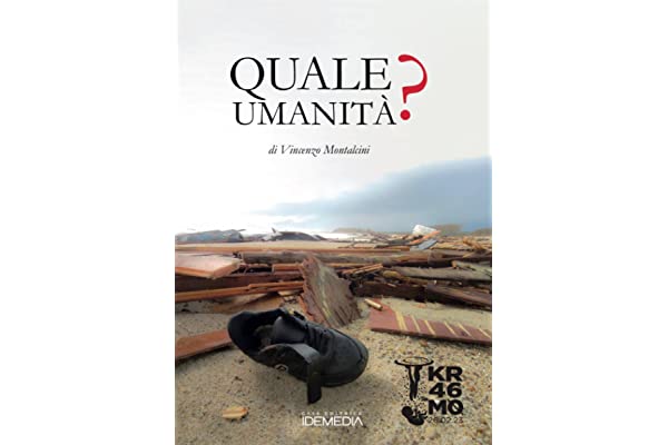 Quale Umanità? Il tragico epilogo di un viaggio di speranza