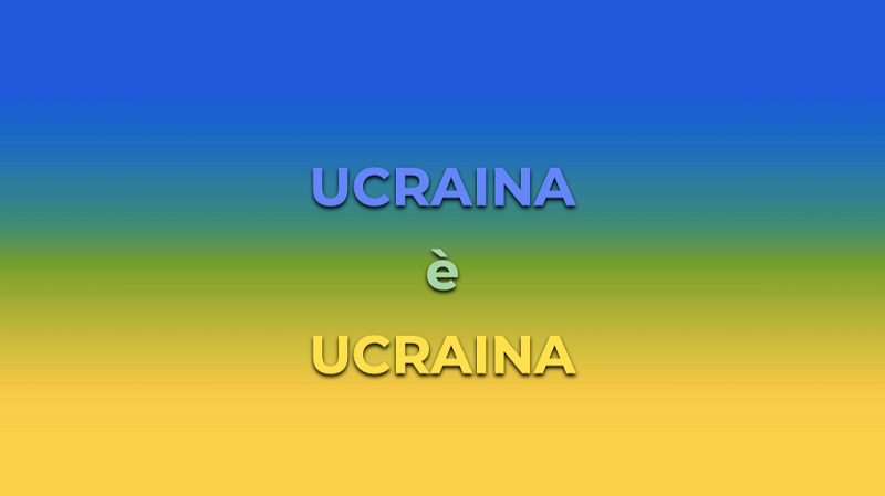 Ucraina è Ucraina