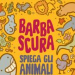Barbascura spiega gli animali e Sio li&hellip;